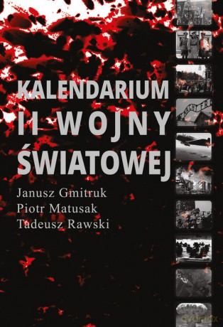 Kalendarium II Wojny Światowej [KSIĄŻKA]