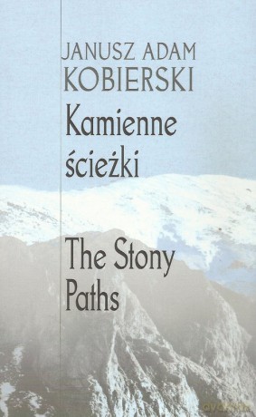 Kamienne ścieżki - Janusz Adam Kobierski [KSIĄŻKA]