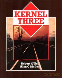 Kernel Three - Robert O'Neill, Alan C. McLean [KSIĄŻKA]