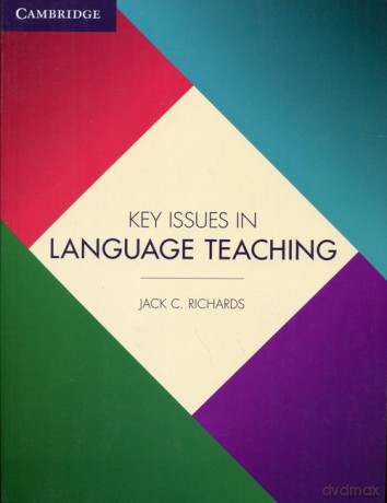 Key Issues in Language Teaching - Jack C. Richards [KSIĄŻKA]