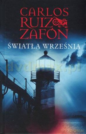 Światła września (t) - Carlos Ruiz Zafon [KSIĄŻKA]