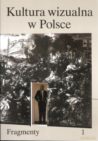 Kultura wizualna w Polsce [KSIĄŻKA]