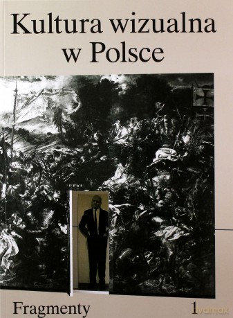 Kultura wizualna w Polsce [KSIĄŻKA]