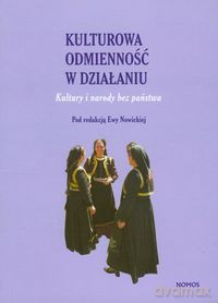 Kulturowa odmienność w działaniu [KSIĄŻKA]