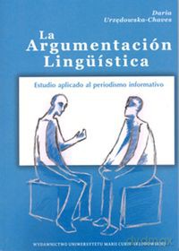 La Argumentacion Linguistica - Daria Urzędowska-Chaves [KSIĄŻKA]