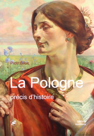 La Pologne precis d'histoire - Piotr Biłos [KSIĄŻKA]
