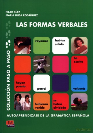 Las formas verbales - Pilar Diza, María Luisa Rodríguez [KSIĄŻKA]