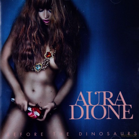Aura Dione: Before The Dinosaurs [CD]