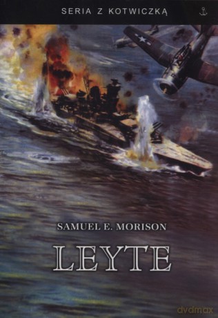 Leyte - Samuel Eliot Morison [KSIĄŻKA]
