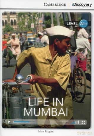 Life in Mumbai High Beginning Book with Online Access - Brian Sargent [KSIĄŻKA]