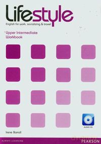 Lifestyle Upper Intermediate Workbook - Irene Barrall [KSIĄŻKA]