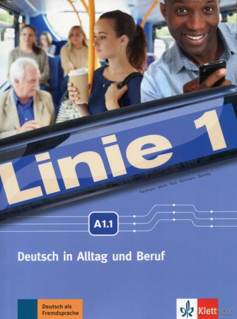 Linie 1 A1.1 Podręcznik z ćwiczeniami-ROM [KSIĄŻKA]