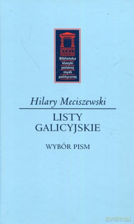 Listy galicyjskie - Hilary Meciszewski [KSIĄŻKA]