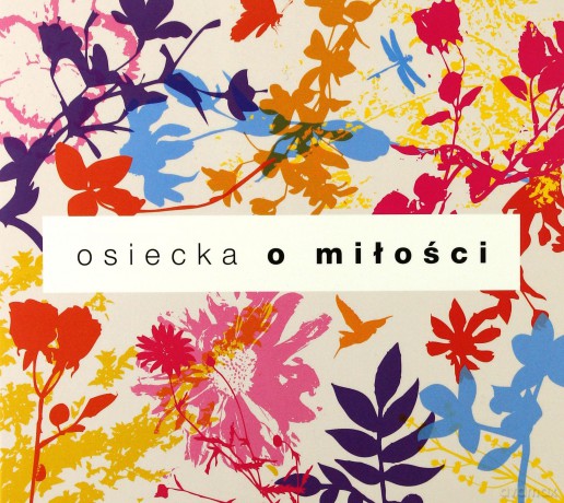 Osiecka - O Miłości (digipack) [CD]