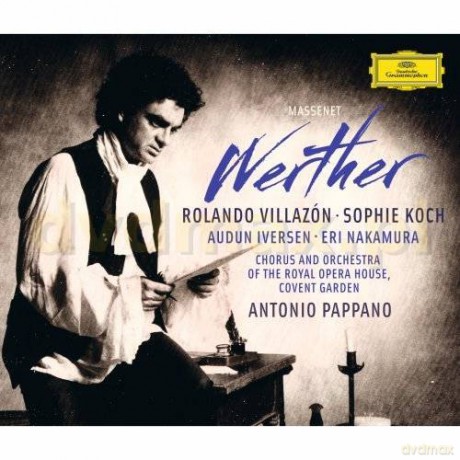 Rolando Villazon: Massenet:Werther [CD]