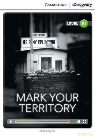 Mark Your Territory Intermediate Book with Online Access - Brian Sargent [KSIĄŻKA]