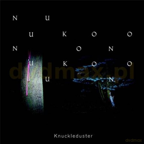 Knuckleduster: Nuukoono [CD]