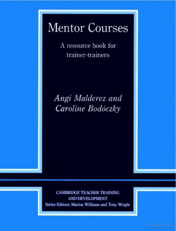 Mentor Courses - Angi Malderez, Caroline Bodsczky [KSIĄŻKA]