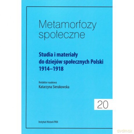 Metamorfozy społeczne (Tom 20) [KSIĄŻKA]