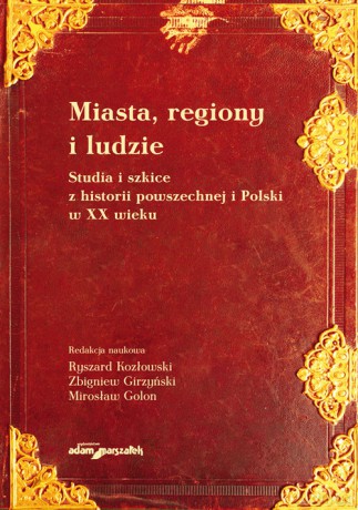 Miasta, regiony i ludzie [KSIĄŻKA]