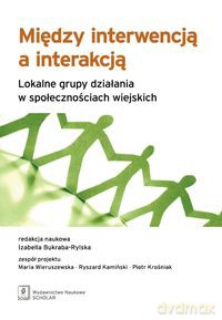 Między interwencją a interakcją [KSIĄŻKA]