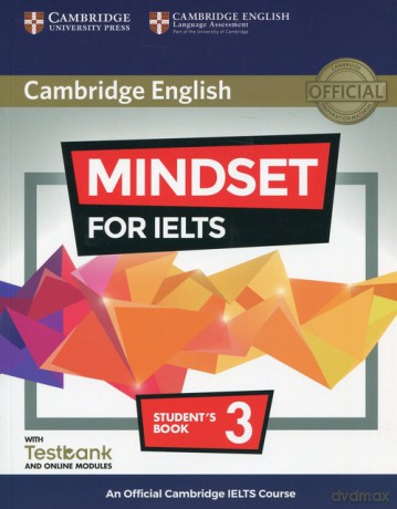 Mindset for IELTS 3 Student's Book with Testbank and online modules [KSIĄŻKA]