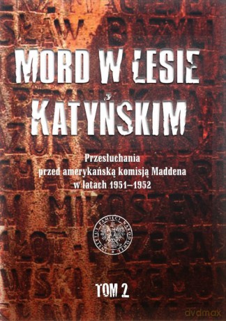 Mord w Lesie Katyńskim [KSIĄŻKA]
