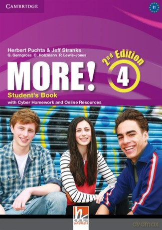 More! Level 4 Student's Book with Cyber Homework and Online Resources - Herbert Puchta, Jeff Stranks [KSIĄŻKA]