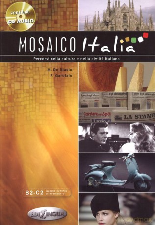 Mosaico Italia książka + płyta CD audio - De Biasio Marco, Garofalo Pierre [KSIĄŻKA]