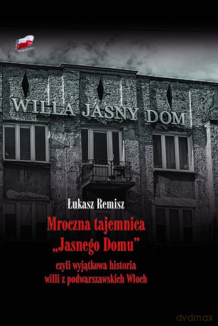 Mroczna tajemnica - Łukasz Remisz [KSIĄŻKA]