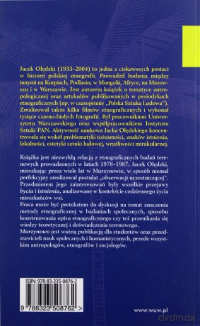 Murzynowo. Znaki istnienia i tożsamości kulturalnej mieszkańców wioski nadwiślańskiej XVIII-XX wieku - Jacek Olędzki [KSIĄŻKA]