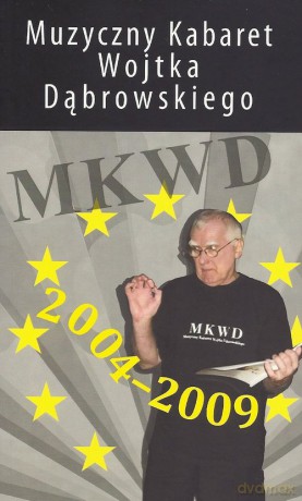Muzyczny Kabaret Wojtka Dąbrowskiego - Wojciech Dąbrowski [KSIĄŻKA]