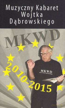 Muzyczny Kabaret Wojtka Dąbrowskiego - Wojciech Dąbrowski [KSIĄŻKA]