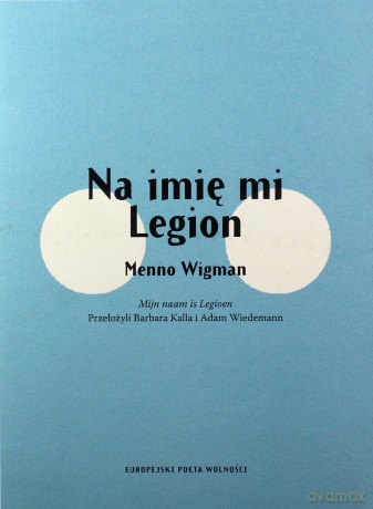 Na imię mi Legion - Menno Wigman [KSIĄŻKA]