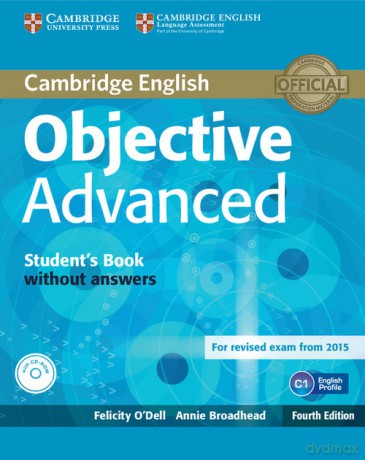 Objective Advanced Student's Book without answers - Felicity O'Dell, Annie Broadhead [KSIĄŻKA]