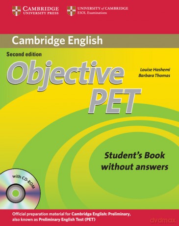 Objective PET Student's Book without Answers - Louise Hashemi, Barbara Thomas [KSIĄŻKA]