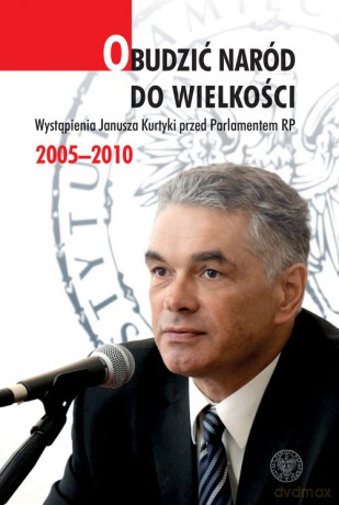 Obudzić naród do wielkości [KSIĄŻKA]