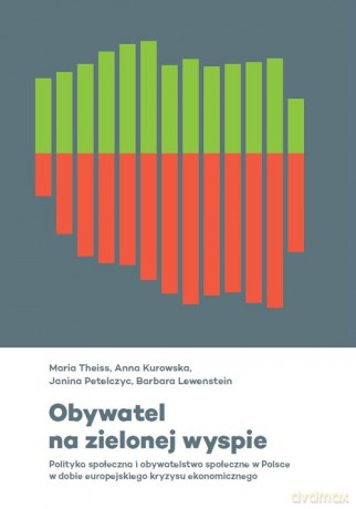 Obywatel na zielonej wyspie - Maria Theiss, Anna Kurowska [KSIĄŻKA]