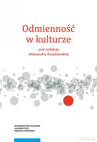 Odmienność w kulturze [KSIĄŻKA]