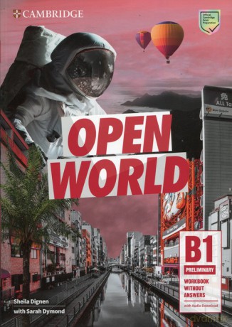 Open World Preliminary Workbook without Answers with Audio Download - Sheila Dignen, Sarah Dymond [KSIĄŻKA]