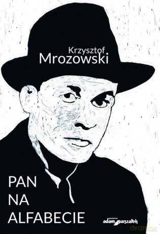 Pan na alfabecie - Krzysztof Mrozowski [KSIĄŻKA]