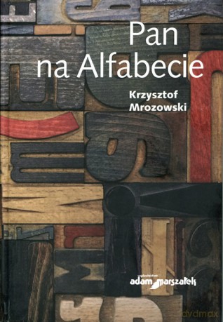 Pan na Alfabecie - Krzysztof Mrozowski [KSIĄŻKA]