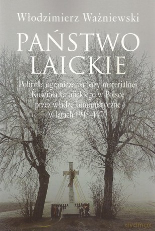 Państwo laickie - Włodzimierz Ważniewski [KSIĄŻKA]