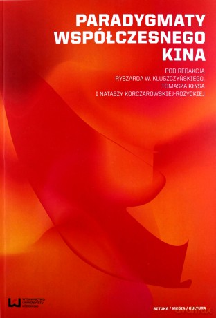 Paradygmaty współczesnego kina [KSIĄŻKA]