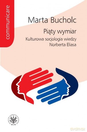 Piąty wymiar - Marta Bucholc [KSIĄŻKA]