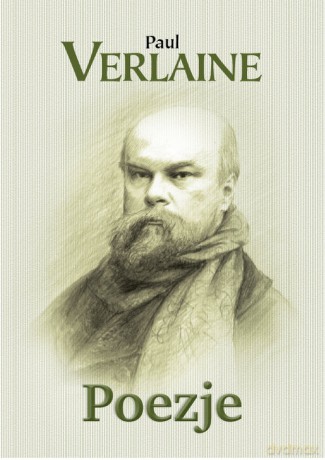 Poezje - Paul Verlaine [KSIĄŻKA]