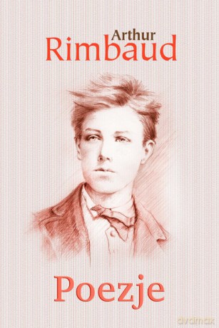 Poezje - Arthur Rimbaud [KSIĄŻKA]