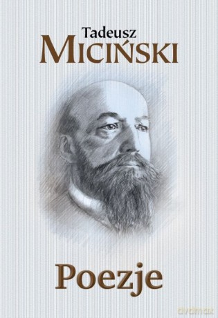 Poezje - Tadeusz Miciński [KSIĄŻKA]