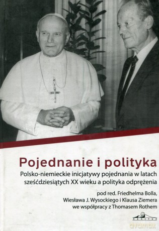 Pojednanie i polityka [KSIĄŻKA]