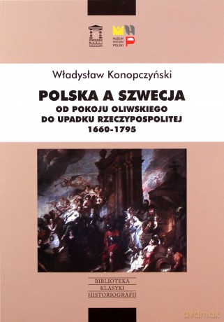 Polska a Szwecja - Władysław Konopczyński [KSIĄŻKA]
